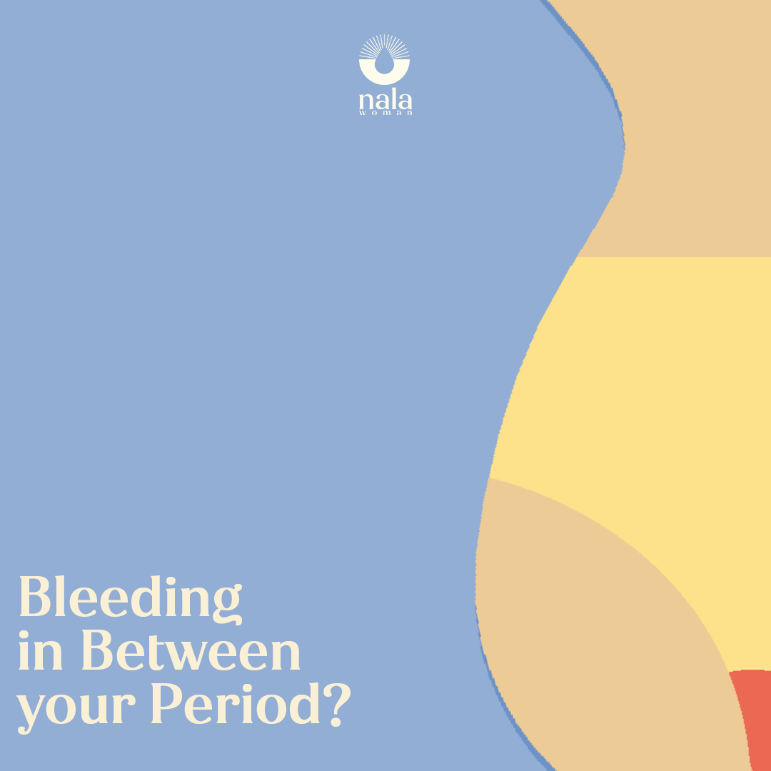Bleeding in between your Period?
