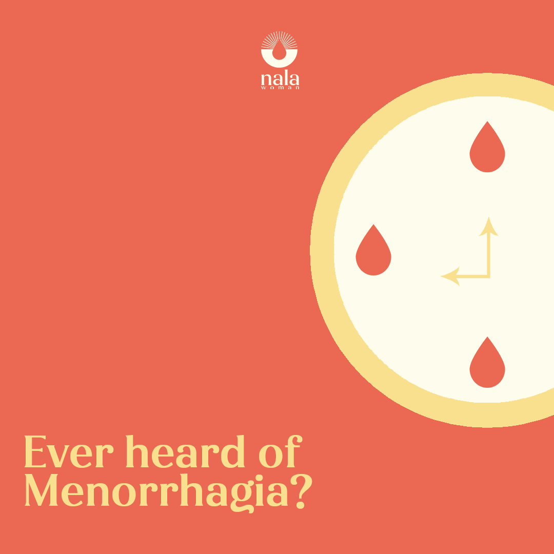 Ever heard of MENORRHAGIA?